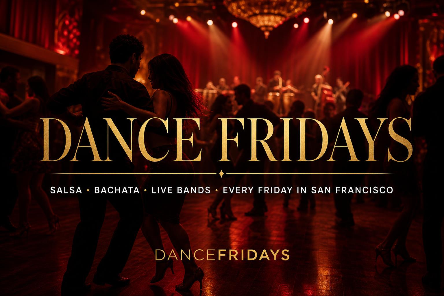 Salsa Friday Best Salsa Club in San Francisco | Dance Fridays at Space 550